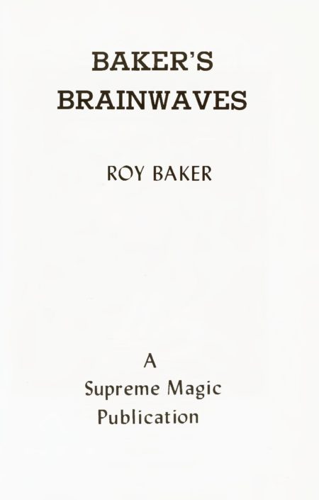 Bakers Brainwaves by Roy Baker