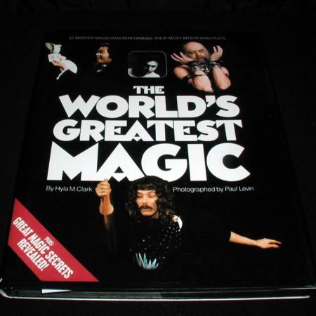 World's Greatest Magic, The by Hyla M. Clark