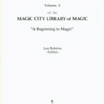 Magic City Library of Magic Vol. 05 Milk Pitcher by Leo Behnke, Magic City