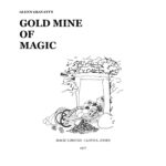 Gold Mine of Magic by Glenn Gravatt