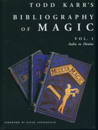 Todd Karrs Bibliography of Magic (Vols. 1-4) by Todd Karr